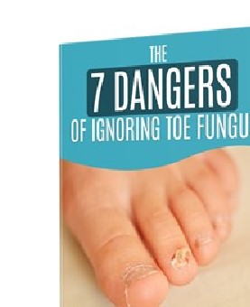 bonus 7 dangers of ignoring toe fungus