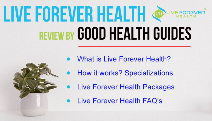 live-forever-health-reviews